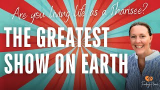 Kingdom Truths: The Greatest Show on Earth