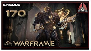 Let's Play Warframe With CohhCarnage - Episode 170