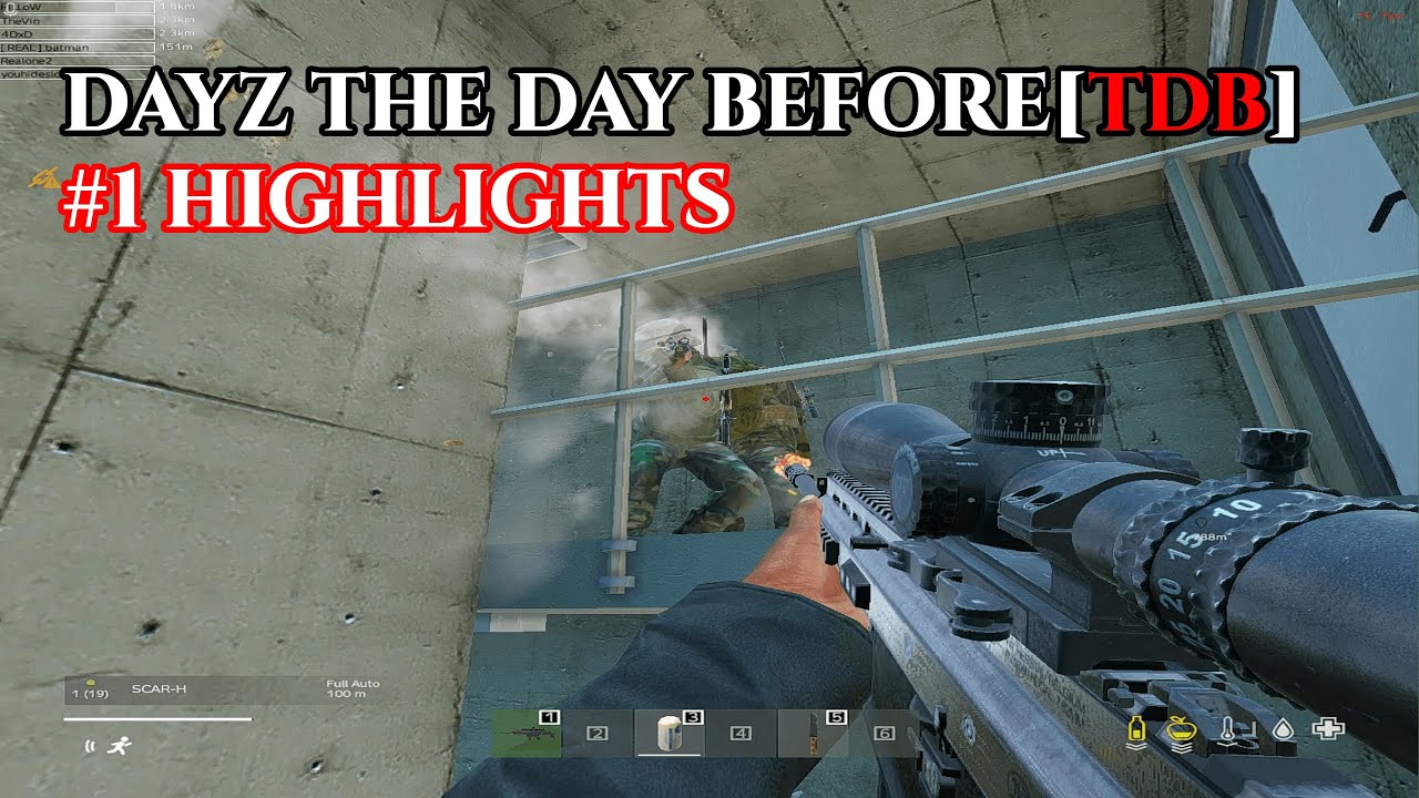 Dayz Thedaybefore Tdb Highlights 1 Youtube