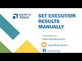 Tosca Tutorial | Lesson 66 - Set Execution Results Manually in Execution Lists | Manual Testing |
