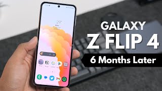 Galaxy Z Flip 4 revisit: 6 months later