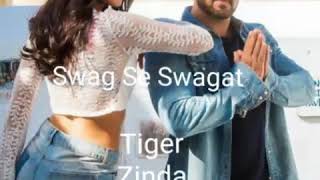 Swag Se Swagat Full Song With Lyrics| |Tiger Zinda Hai ||Salman Khan & Katrina kaif ||