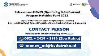 Bimbingan Teknis Monev Program Kedaireka Matching Fund 2022