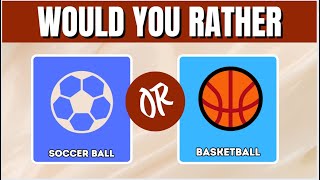 Would You Rather | Sports Edition #5  | OnlyOddOut | NeedsUnbox | Needs Unbox