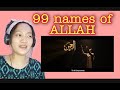 TAUSOG GIRL React to the 99 Names of allah(coke studio/atif)REACTION