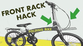 Folding Bike Front Carrier for Touring - Modification Front Cargo Rack Hack!