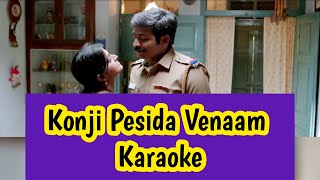 Konji Pesida Venaam Karaoke | With Lyrics | Sethupathi | Nivas K Prasanna | HD 1080P