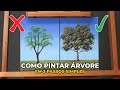 COMO PINTAR UMA ÁRVORE EM 3 PASSOS SIMPLES