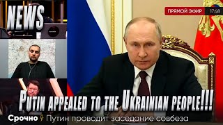 NEWS -  PUTIN's URGENT Appeal to THE Ukrainian PEOPLE