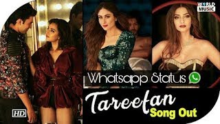 Tareefan whatsapp status video|Veere Di Wedding Kareena Kapoor|World Music|Dj status|love status|sad
