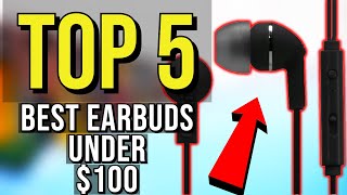 ✅ TOP 5: Best Earbuds Under $100 2019