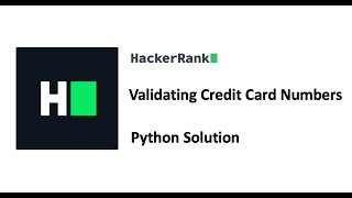 HackerRank - Validating Credit Card Numbers - Python Solution #python #hackerrank