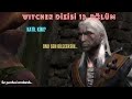 The Witcher 1 Enhanced Edition 13. Bölüm (Türkçe Altyazılı) #part13 Katil Kim? (Gameplay)