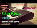 SUSTER MARIA ll KARAOKE NOSTALGIA ll D'LLOYD ll NADA WANITA A=DO