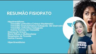 Resumão Fisiopatologia - Síndromes da Tireoide