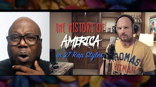 The History of America   Told in 27 Rap Styles