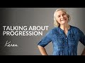 Talking About Progression