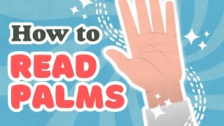 How To Read Palms
