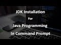 How to Run Java Program in Command Prompt (JDK Installation)