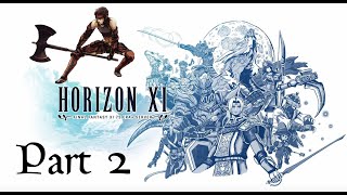 Horizon XI: Einar's Journey Part 2 | FFXI Longplay