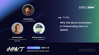 Why the Move Ecosystem Is Onboarding Devs at Speed l KBW2024