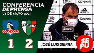 Conferencia de Prensa: José Luis Sierra / Colo-Colo 1 vs Palestino 2