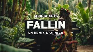Alicia Keys - Fallin' (REGGAE REMIX) 🌴 Ot Neck