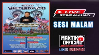 🔴 Live malam ini jatilan TARUNA BHAKTI TAMA / kragilan tamanan bangun tapan