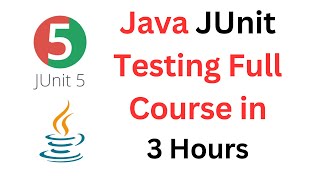 JUnit 5 Full Course (FREE) | Learn Java Unit Testing in 3 Hours | JUnit 5 Tutorial for Beginners