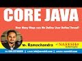How Many Ways can We Define User DefineThread? | Core Java Tutorial | by Mr.Ramachandra