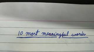 10 most meaningful words