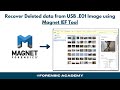 How to Recover Deleted data from USB Image using Magnet IEF #forensic Tool #forensicacademy #recover