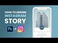 How to make Instagram Stories | Instagram Story design in photoshop | For Real Estate