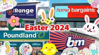 EASTER 2024 IN ALL THE BARGAIN STORES 🤩 Home Bargains, Poundland, B&M, The Range 🥰 WHO DID IT BEST⁉️