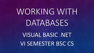 01 Working With Databases - Visual Basic .NET