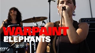 Warpaint - 'Elephants' (FYF 2010)