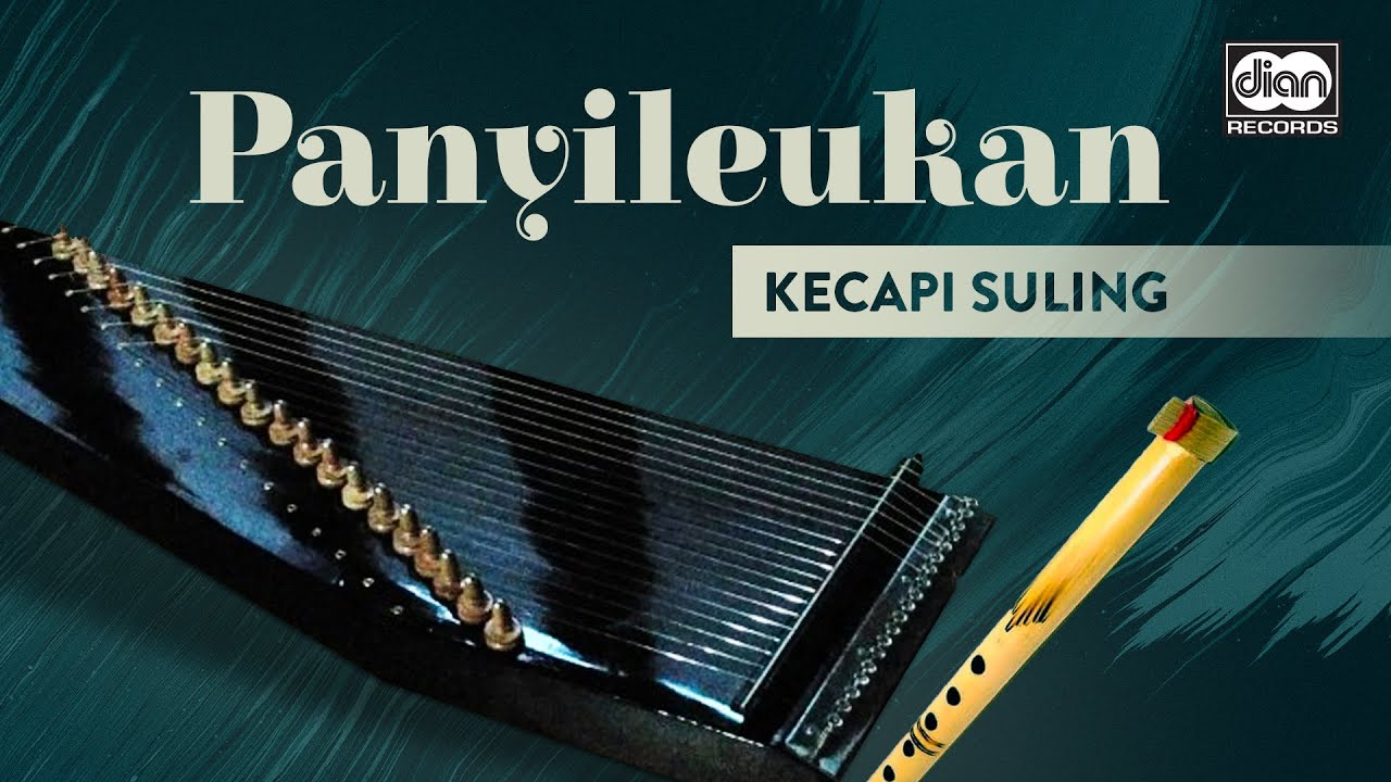 Kecapi Suling Sunda Mekar - Panyileukan | Official Music Video - YouTube