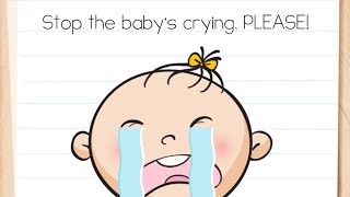 Brain Test Level 43 stop the baby's crying please