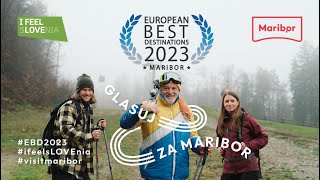 Vote for MARIBOR (Maribor for European Best Destinations 2023)