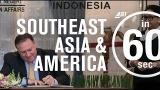 Southeast Asia: An American strategy | IN 60 SECONDS