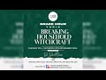 GRACE HOUR || BREAKING HOUSEHOLD WITCHCRAFT || 7TH NOVEMBER 2024