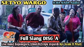 tayub Bojonegoro NYI yasmi dan priati- #setyowargo liv kunci dander full siang -A