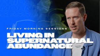 Living In Supernatural Abundance