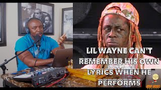 Lil Wayne CAN'T Remember His Own Lyrics When He Performs