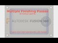 Fusion 360 CAM - Multiple Finishing Passes and Finishing Smoothing Deviation - 2D Contour part 8