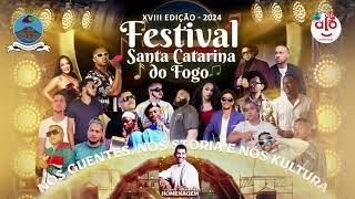 #CULTURA | XVIII FESTIVAL SANTA CATARINA DO FOGO | DJ LOVE & VALDIR