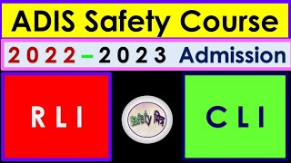 ADIS Course Admission 2022 -2023  Updates for CLI RLI l Safety Courses from Central Labour Institute