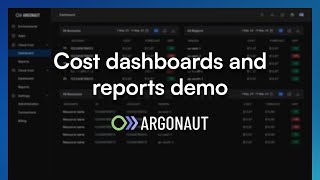 Cost Dashboard and Reports Demo | Argonaut