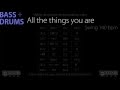 All The Things You Are : Backing Track - bass/drums