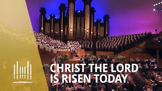 Christ The Lord Is Risen Today The Tabernacle Choir Chords Chordify